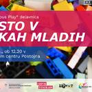 Lego delavnica: Mesto v rokah mladih